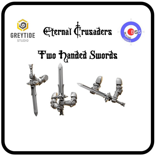 Two-Handed Swords - Eternal Crusaders - Greytide Studio