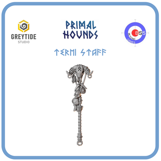 Termi Staff - Primal Hounds