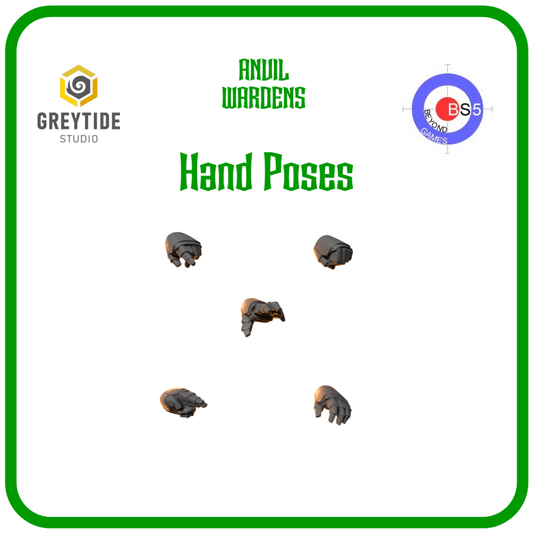 Hand Poses- Anvil Wardens - Greytide Studio