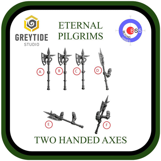 Two Handed Axes - Eternal Pilgrims - GreyTide Studio