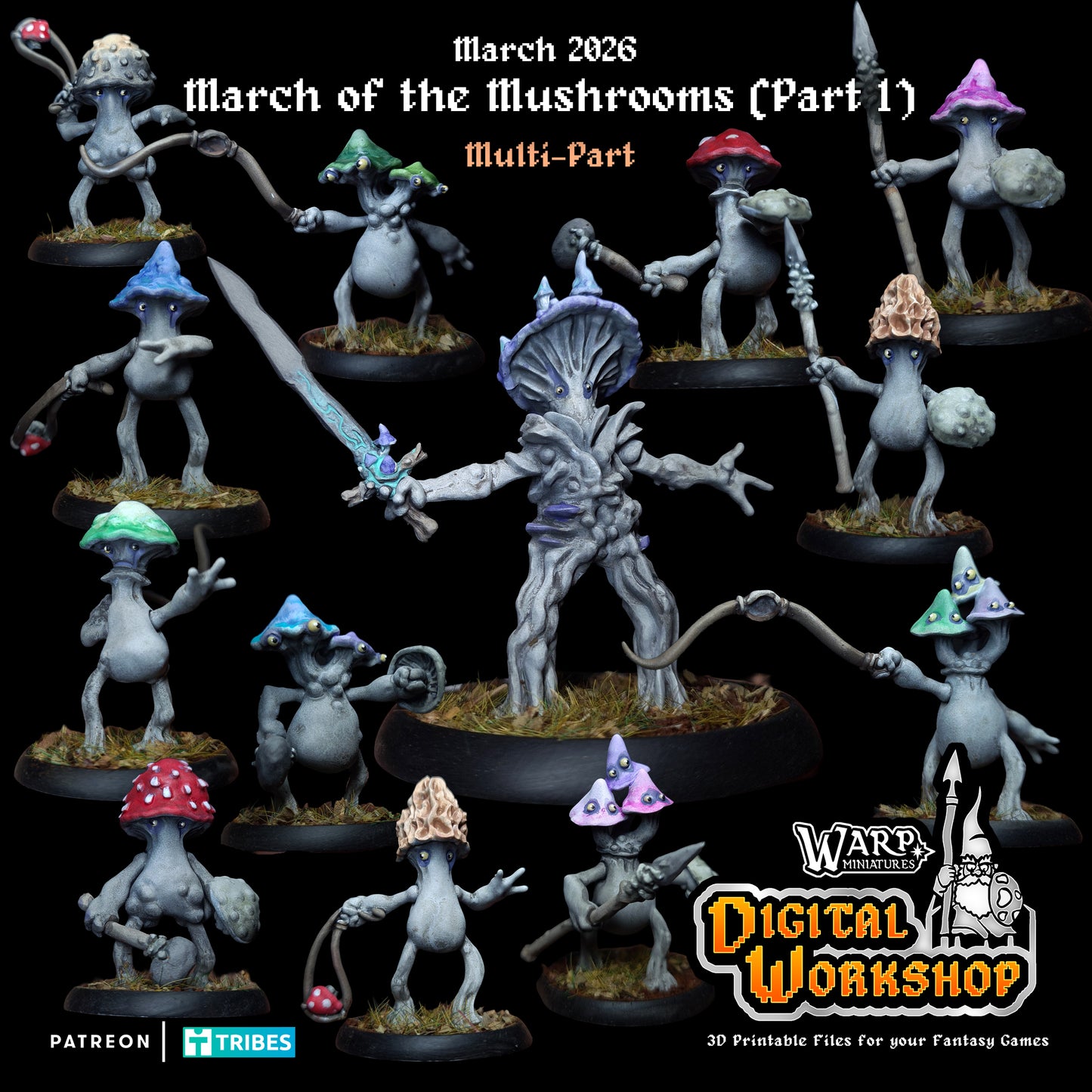 March of the Mushrooms Part 1 - Warp Miniatures - 1